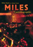 Miles, <<l'>>autobiographie