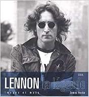 Lennon la légende : images et mots