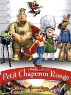 La  véritable histoire du Petit Chaperon Rouge