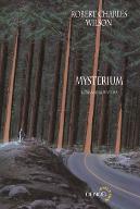 Mysterium : Romans & nouvelles