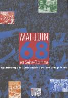 Mai-Juin 68 en Seine-Maritime : un printemps de luttes sociales qui ont changé la vie