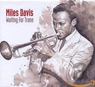 Waiting for Trane : 1955-1956