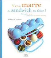 Y'en a marre du sandwich au thon !