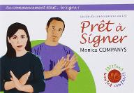 Prêt à signer : guide de conversation, langue des signes française
