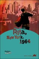 Rita, New York, 1964