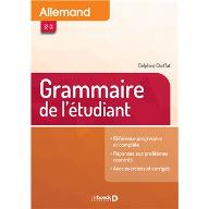Allemand : Grammaire pratique de l'étudiant