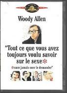 Tout ce que vous avez toujours voulu savoir sur le sexe... sans jamais oser le demander