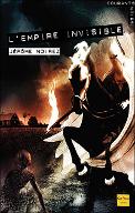 L' empire invisible