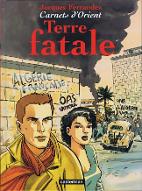 Terre fatale