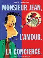 Monsieur Jean, l'amour, la concierge
