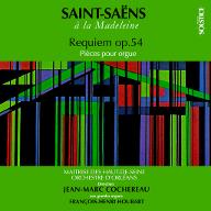 Requiem ; Pièces pour orgue