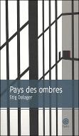 Pays des ombres