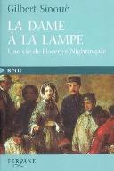 La  dame à la lampe : une vie de Florence Nightingale