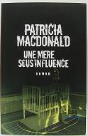 Une mère sous influence