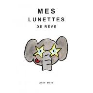 Mes lunettes de rêve