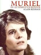 Muriel ou le temps d'un retour : ou le temps d'un retour