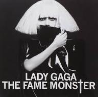 The fame monster