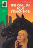 Une cavalière pour l'étalon noir