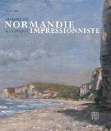 Peindre en Normandie à l'époque impressionniste