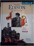 Thomas Edison et l'électricité