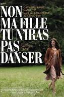 Non ma fille tu n'iras pas danser
