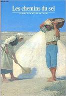 Les  Chemins du sel