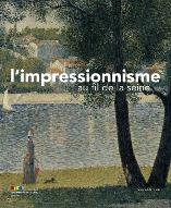 L(Impressionnisme au fil de la Seine