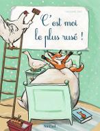 C'est moi le plus rusé !