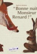 Bonne nuit Monsieur Renard !