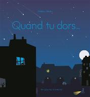 Quand tu dors