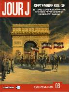 Septembre rouge : 1917 : après la capitulation française, Clémenceau prépare la revanche sur l'occupant allemand