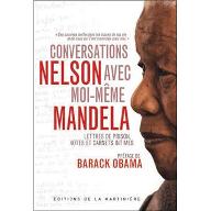 Conversations avec moi-même : Lettres de prison, notes et carnets intimes