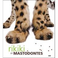 Rikiki et mastodontes