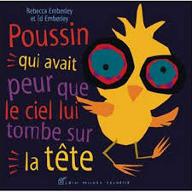 Poussin qui avait peur que le ciel lui tombe sur la tête