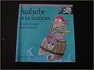 Sanbarbe et les fantômes
