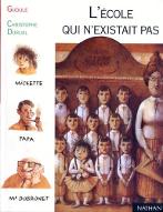 L' Ecole qui n'existait pas