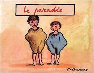 Robert et Louis, le paradis