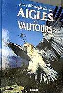 Aigles et vautours
