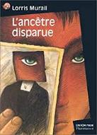L' Ancêtre disparue