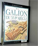 Un galion du XVIe siècle