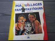 Maquillages fantastiques