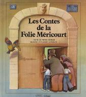 Les  contes de la Folie Méricourt