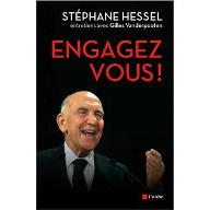 Engagez-vous ! : entretiens avec Gilles Vanderpooten