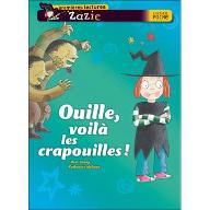 Ouille, voilà les crapouilles