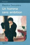 Un homme sans ambition