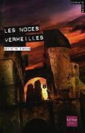 Les  noces vermeilles