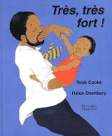 Très, très fort !