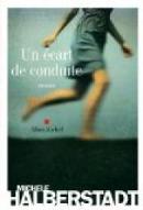 Un écart de conduite