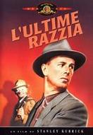 L' ultime razzia