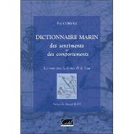 Dictionnaire Marin des sentiments et des comportements : Les mots issus de la mer & de l'eau